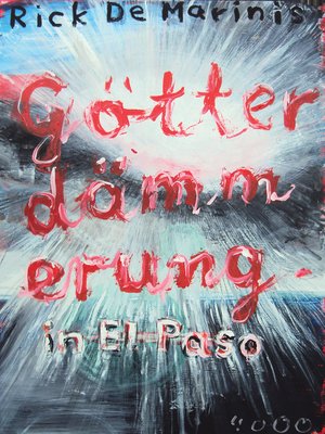 cover image of Götterdämmerung in El Paso